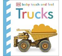 Trucks: An Interactive Big Machines Board Book (Baby Touch and Feel)