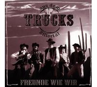 Trucks aus dem Zillertal - Freunde Wie Wir [Import]