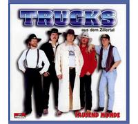 Trucks aus dem Zillertal - Tausend Monde