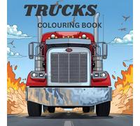 TRUCKS: COLOURING BOOK