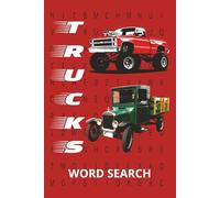 Trucks Word Search: Find your Favorite Trucks | 6 x 9 inches, 110 pages | Great Gift for the truck fan