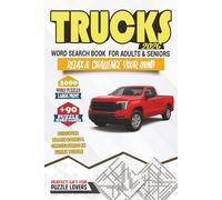 Trucks Word Search - Large Print for Adults & Seniors | 92 Travel-Friendly Puzzles (6×9) • 3000+ Truck & Auto Words with Solutions: Easy-to-Read • ... Parts, Jobs, Classic & Off-Road Themes