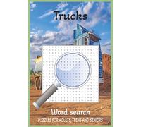 Trucks Word Search Puzzle Book: Word Searches with Easy to Read Print about Trucks | 6x9 inches, 110 pages | 50+ puzzles ... Gift for Vacations, Holidays and Free Times