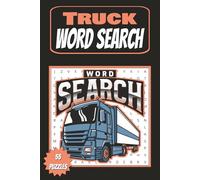 Trucks Word Search: Word searches with easy to read print about pickup trucks, semi trucks, engines, and road transport | 6x9 inches, 110 pages | 55 puzzles