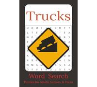 Trucks Word Search: Word Searches with Easy to Read Print about Trucks, Parts and More I 6x9 inches, 110 pages I 50+ Puzzles - Gifts for Truck Lovers, Car Enthusiasts and Mechanics