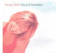 Trudy Kerr - Sweet Suprise