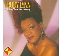 Trudy Lynn - I Ll Run Your Hurt Away