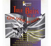 True Brits - One Good Reason [Import]