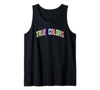 True Colors Inspirador Motivacional Optimista Camiseta sin Mangas