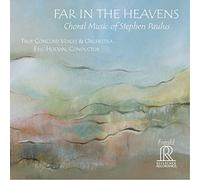 True Concord Voices - Paulus:Far In The Heavens