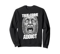 True Crime Adicto Huella Dactilar Grito Divertido Criminólogo Sudadera