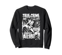 True Crime and Cats Purrfect Alibi Funny Cat Lover Dueño Sudadera