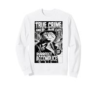 True Crime and Cats Purrfect Cómplice Funny Cat Lover Sudadera