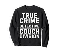 True Crime Detective Couch Division Sudadera