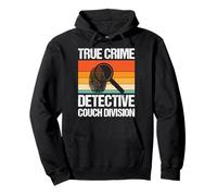 True Crime Detective Couch Division Sudadera con Capucha