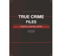 True Crime Files: The Ultimate Activity Book for True Crime Enthusiasts