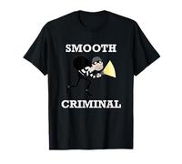 True Crime Smooth Saqueador Criminal Ladrón Satírico Camiseta