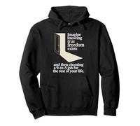 True Freedom Exists 9 To 5 Job Emprendedor Nómada Digital Sudadera con Capucha