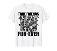 True Friends Fur-Ever Funny Dog Lover Regalo de Amistad para Camiseta