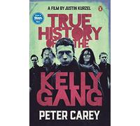 True History of the Kelly Gang