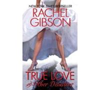 True Love And Other Disasters (ebook)