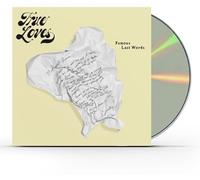 True Loves - Famous Last Words