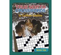 True North Crosswords, Book 10