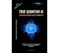 True Quantum AI: Solving Intractable Problem
