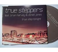 True Steppers Ft Brian Harvey - True Step Tonight