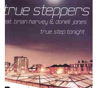 True Steppers Ft Brian Harvey - True Step Tonight [Vinilo]