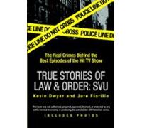 True Stories Of Law & Order: Svu (ebook)