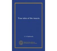 True tales of the insects (Vol-1)