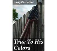 True To His Colors (ebook)