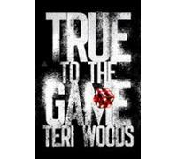 True To The Game (ebook)