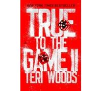 True To The Game Ii (ebook)