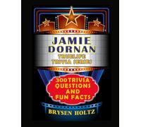 Truelife Trivia Jamie Dornan: 300 Trivia Questions and Fun Facts