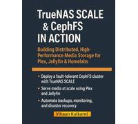 TrueNAS SCALE & CephFS in Action: Building Distributed, High-Performance Media Storage for Plex, Jellyfin & Homelabs