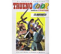 El Capitan Trueno Nº 14: ¡el Maremoto Y Otras Aventuras!