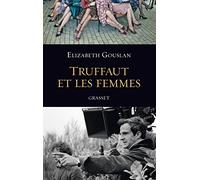 Truffaut et les femmes (Documents Francais)