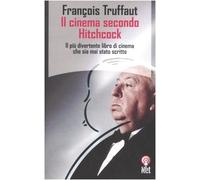 Truffaut Fran Ois - Cinema Secondo Hitchcock (Il)