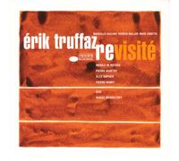 Truffaz, Erik - Revisite