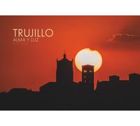 Trujillo, alma y luz