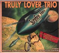 TRULY LOVER TRIO - TRULY LOVER TRIO Surefire Hits (2012)