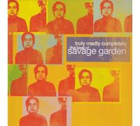 Truly Madly Completely - The Best Of Savage Garden