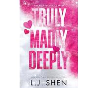 Truly Madly Deeply: 1 (Forbidden Love)