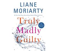 Truly Madly Guilty