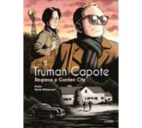 Truman Capote. Regreso A Garden City