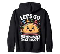 Trump Chickens Out Funny Let's Go TACO Meme Sudadera con Capucha