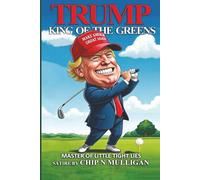 Trump King Of The Greens