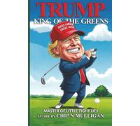 Trump King Of The Greens